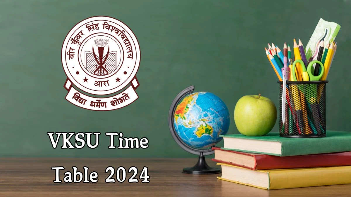 VKSU Time Table 2024 (Released) vksu.ac.in Download Date Sheet for PG Sem Exam Details Here