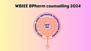 WBJEE BPharm counselling 2024 Round 1 Choice filling today last day at wbjeeb.nic.in check Direct Link Here