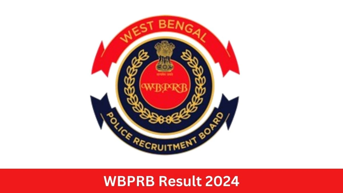 WBPRB Result 2024 To Be Announced Soon Sub Inspector @ prb.wb.gov.in check Scorecard, Merit List - 12 September 2024