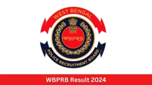 WBPRB Result 2024 To Be Announced Soon Sub Inspector @ prb.wb.gov.in check Scorecard, Merit List - 12 September 2024