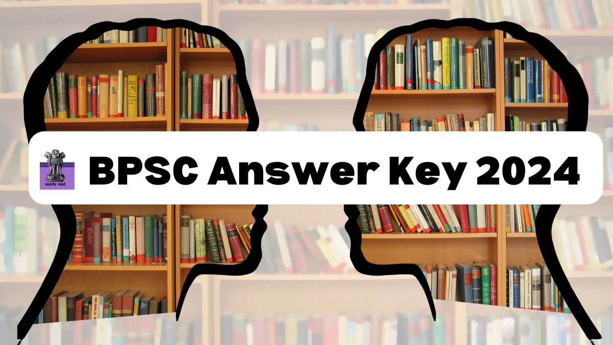 BPSC Answer Key 2024 Announced bpsc.bih.nic.in Download Teacher Answer Key PDF Here