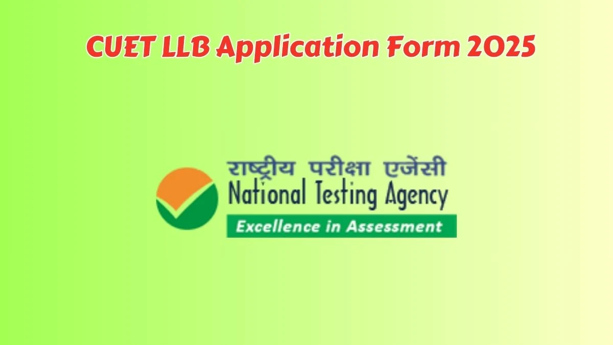 CUET LLB Application Form 2025 at pgcuet.samarth.ac.in CUET LLB Apply Link Here