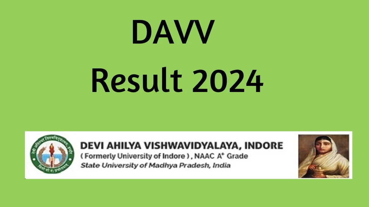 DAVV Result 2024 (Declared) at dauniv.ac.in M.SC Final Zoology Sem.4 Details Here