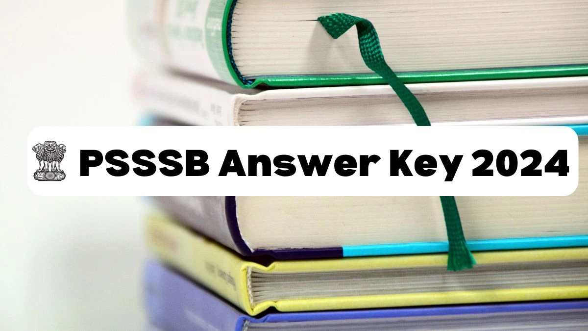 PSSSB Answer Key 2024 to be declared at sssb.punjab.gov.in, Junior Environmental Engineer Download PDF Here