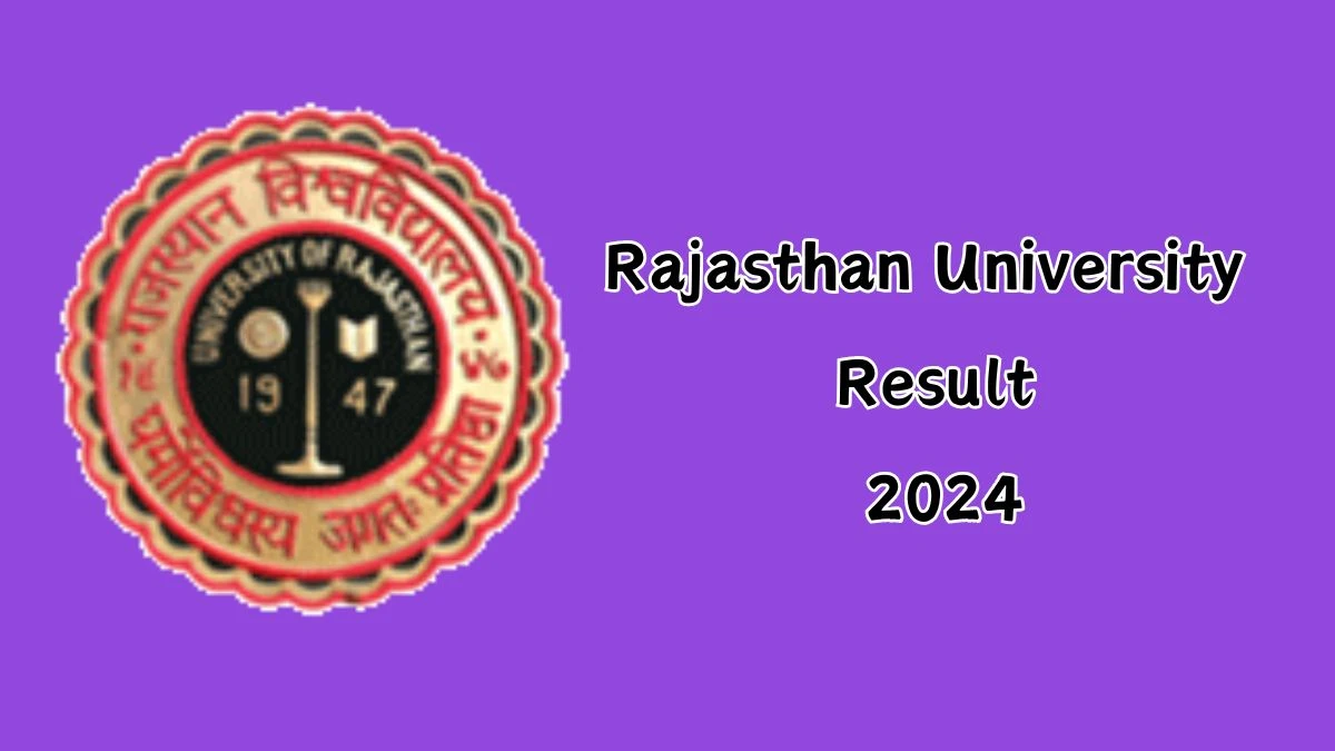 Rajasthan University Result 2024 (Out) @ uniraj.ac.in LL.B. II Year Exam Details Here