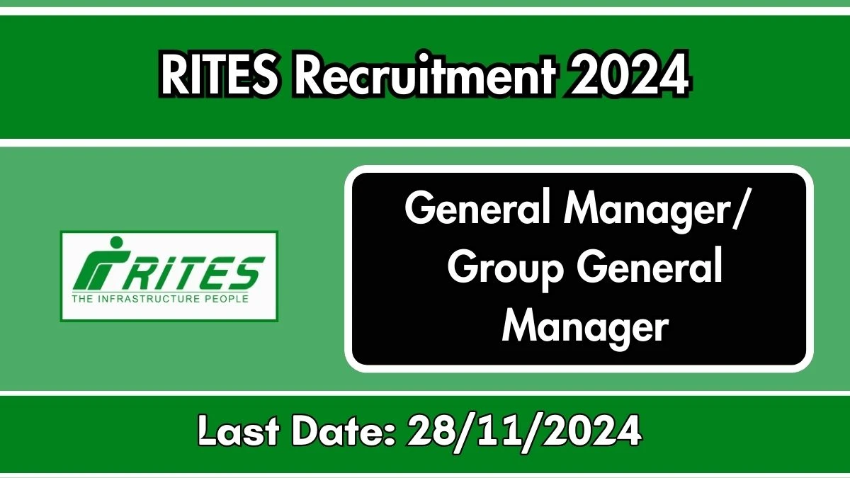 RITES Recruitment 2024 New Opportunity Out, Check Vacancy, Post, Qualification and Application Procedure