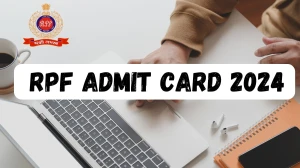 RPF Admit Card 2024 to be released Sub-Inspector Check Exam Date, Hall Ticket rpf.indianrailways.gov.in - 01 Oct 2024