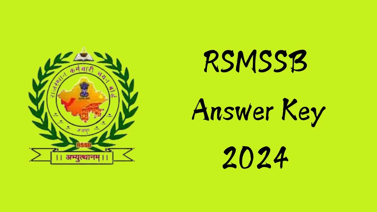 RSMSSB Answer Key 2024 to be declared at rsmssb.rajasthan.gov.in, Stenographer Download PDF Here - 15 October 2024