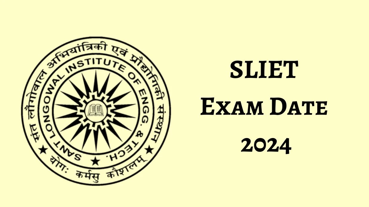 SLIET Exam Date 2024 Check Date Sheet / Time Table of Assistant Professor sliet.ac.in - 18 October 2024