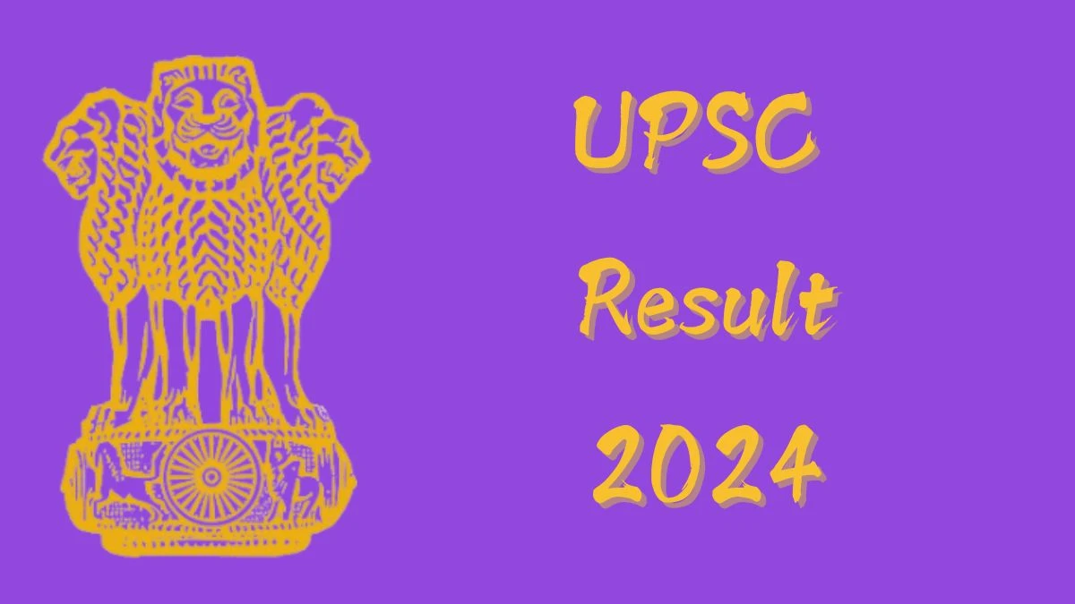 UPSC Result 2024 Declared upsc.gov.in Deputy Commissioner, Assistant Director Check UPSC Merit List Here - 16 Oct 2024