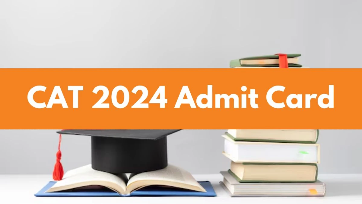 CAT 2024 Admit Card: Official Website to Access Using User ID and Password, Get Direct Link Here