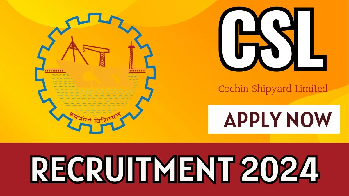 CSL Recruitment 2024: Scaffolder, Semi Skilled Rigger Vacancy, 10TH Pass Jobs in Kochi