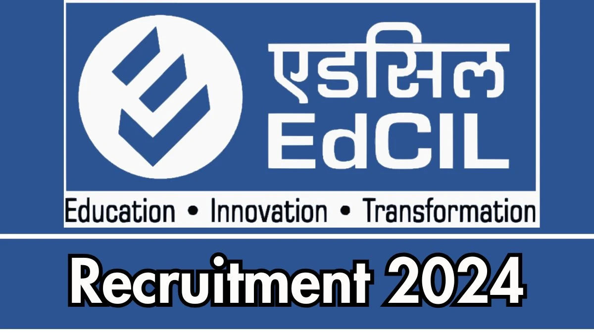 EdCIL Govt Jobs 2024: 257 Counsellor, Coordinator Vacancies, M.Sc Pass Jobs in Andhra Pradesh