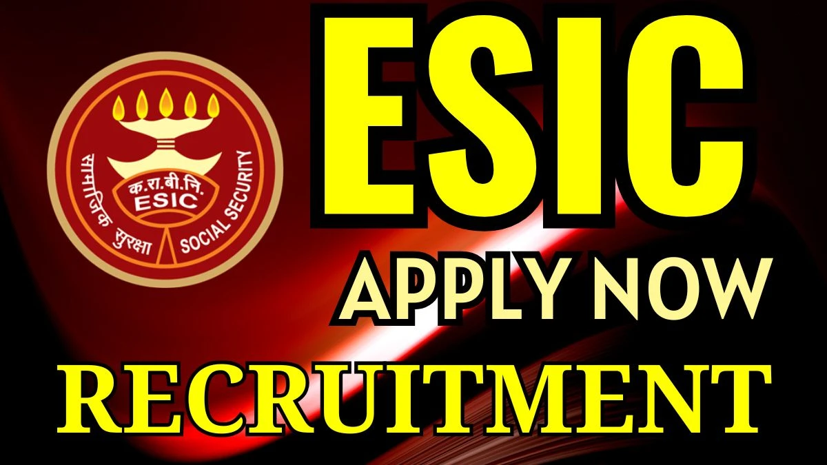 ESIC Recruitment 2024 Walk-In Interviews for Senior Resident on 26/11/2024