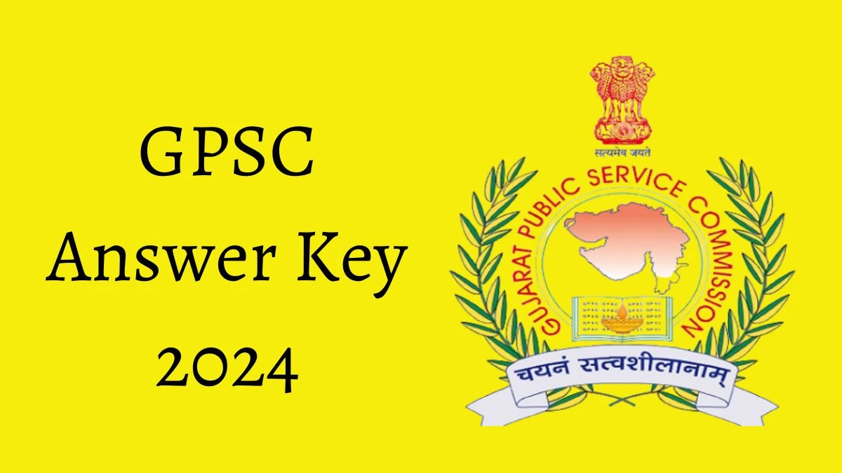 GPSC Answer Key 2024 Available for the Chief Fire Officer and Designated Officer Download Answer Key PDF at gpsc.gujarat.gov.in - 14 Nov 2024