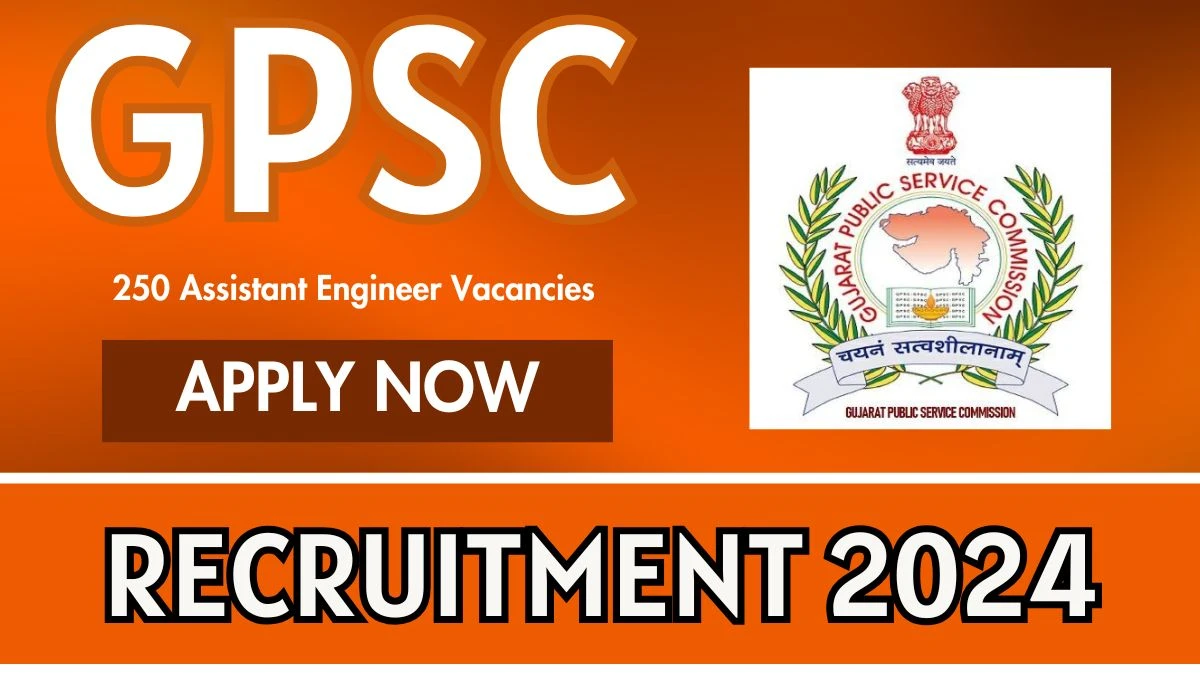 GPSC Govt Jobs 2024: 250 Assistant Engineer Vacancy, B.E/ B.Tech Pass Jobs in Gandhinagar