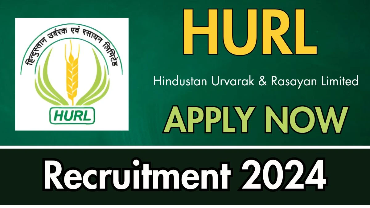 HURL Govt Jobs 2024: 28 Manager, Medical Officer, More Vacancies, B.E/ B.Tech Pass Jobs in Delhi