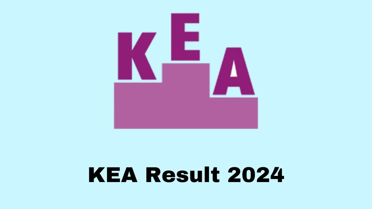 KEA Result 2024 Announced. Direct Link to Check KEA Technician Grade-III, Lecturer and Other Posts Result 2024 cetonline.karnataka.gov.in - 19 Nov 2024