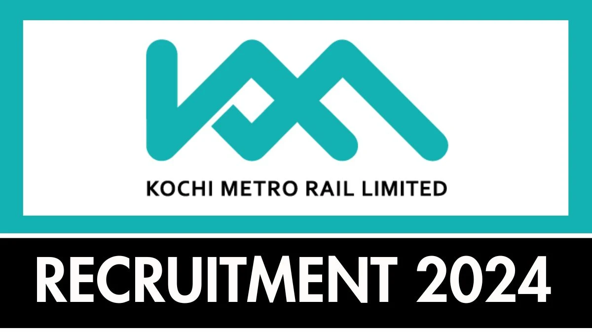 KMRL Job Vacancy 2024: Chief Manager Vacancies, B.E/ B.Tech Pass Jobs in Kochi