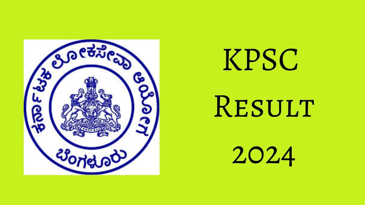 KPSC Result 2024 To Be Released at kpsc.kar.nic.in Download the Result for the Panchayat Development Officer - 18 Nov 2024