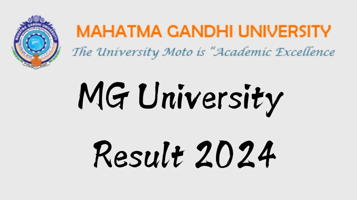 MG University Result 2024 (Announced) at mguniversity.in