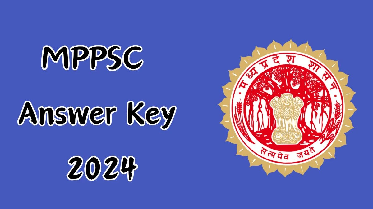 MPPSC Answer Key 2024 Out mppsc.mp.gov.in Download Assistant Professor Answer Key PDF Here - 29 Nov 2024