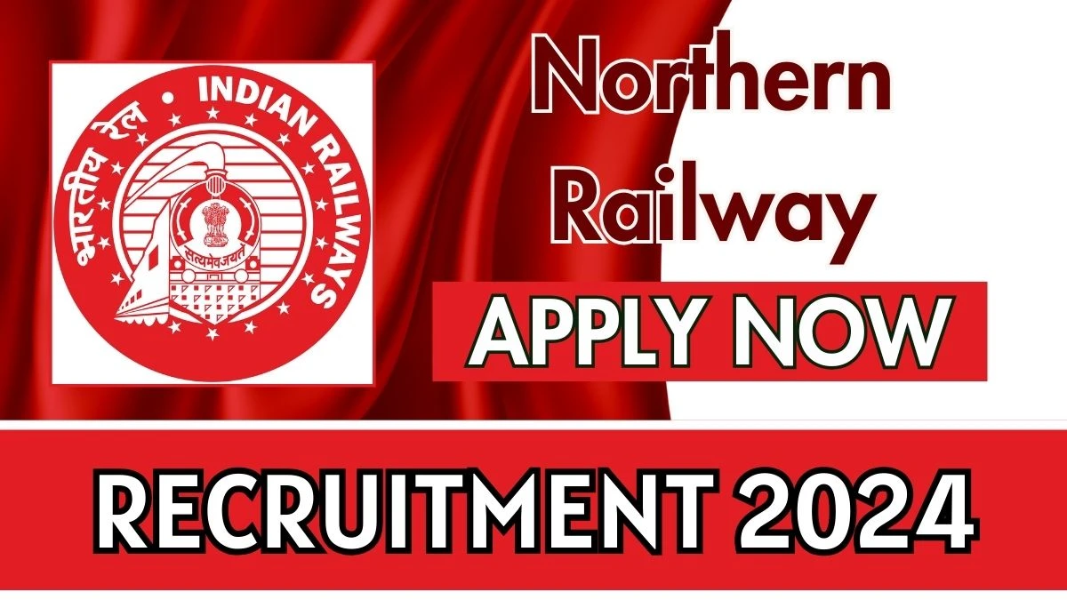 Northern Railway Job Vacancy 2024: General Duty Medical practitioners/ specialist Vacancies, MBBS Pass Jobs in Delhi