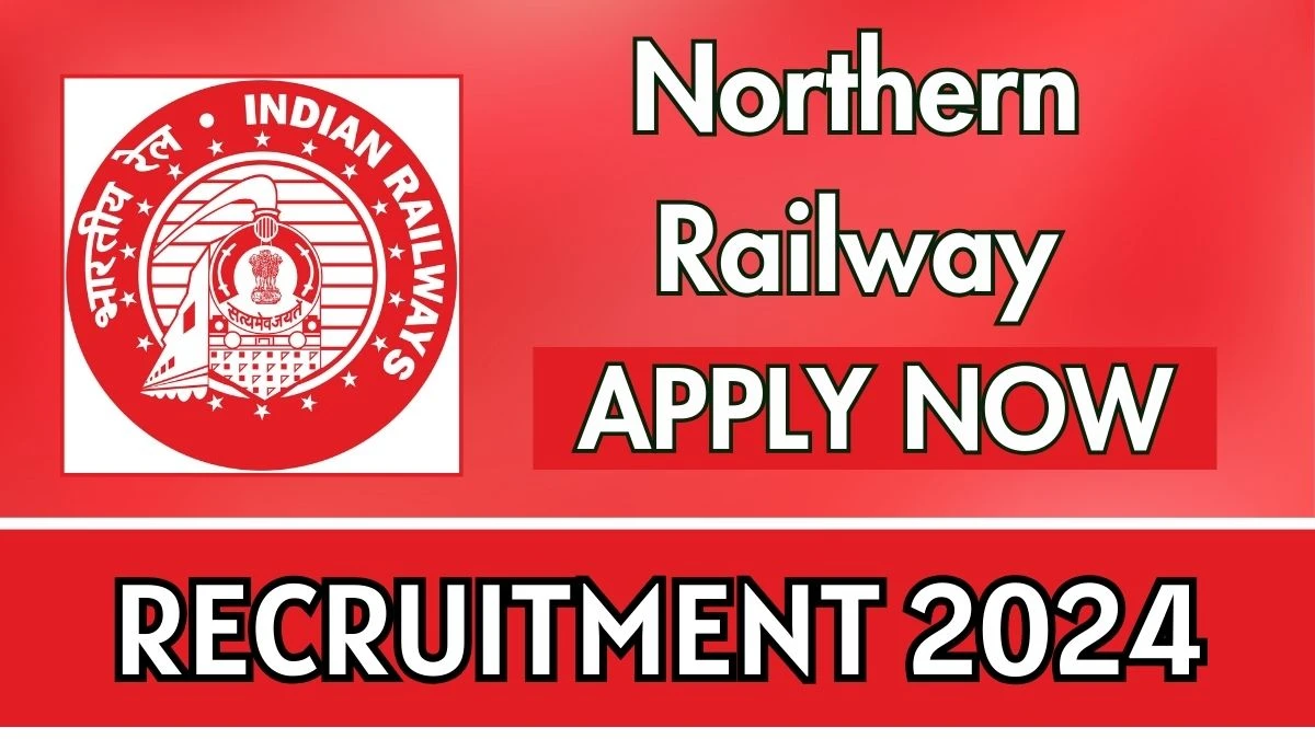 Northern Railway Recruitment 2024 Walk-In Interviews for Part Time Dental Surgeon on 02/12/2024