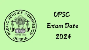 OPSC Exam Date 2024 at ossc.gov.in Verify the schedule for the examination date, Assistant Training Officer, and site details - 14 Nov 2024