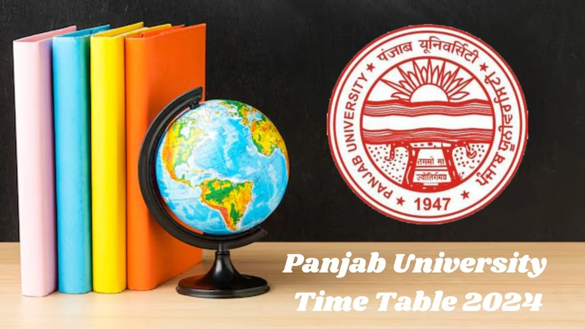 Panjab University Time Table 2024 (OUT) puchd.ac.in Download Panjab University Date Sheet Here