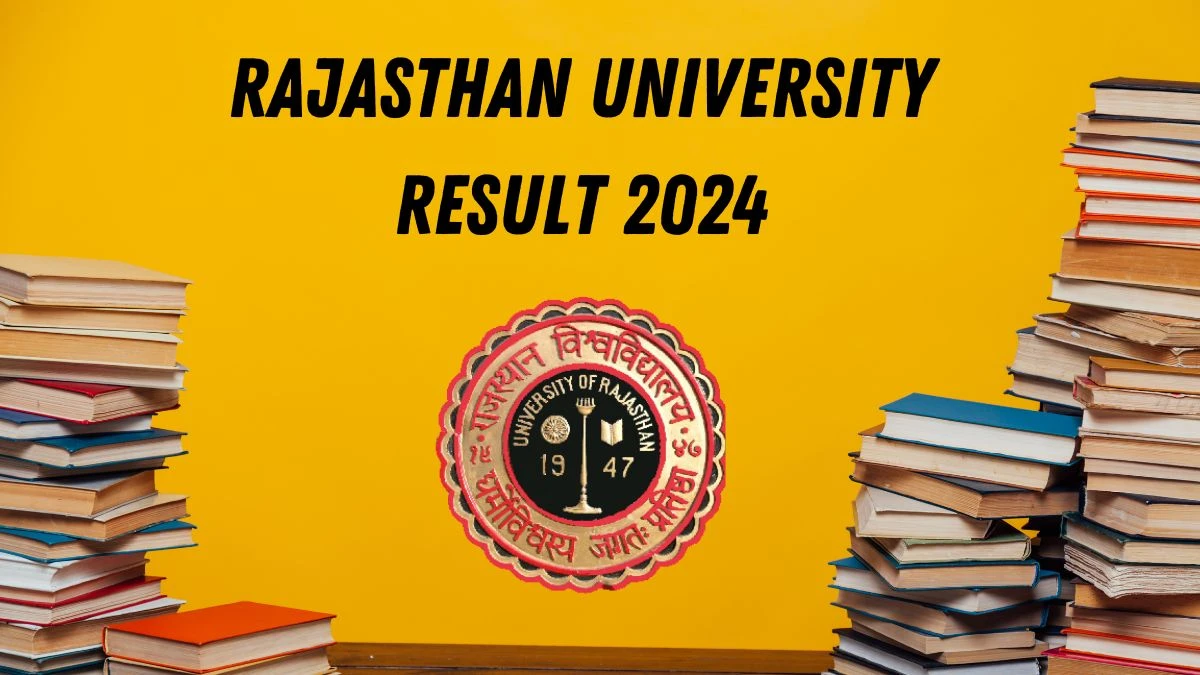 Rajasthan University Result 2024 (Declared) @ uniraj.ac.in B.P.A. Exam Details Here