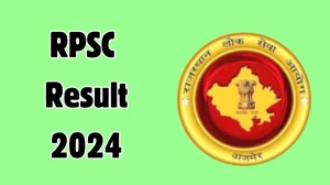 RPSC Result 2024 Announced. Direct Link to Check RPSC Assistant Professor Result 2024 rpsc.rajasthan.gov.in - 08 Nov 2024