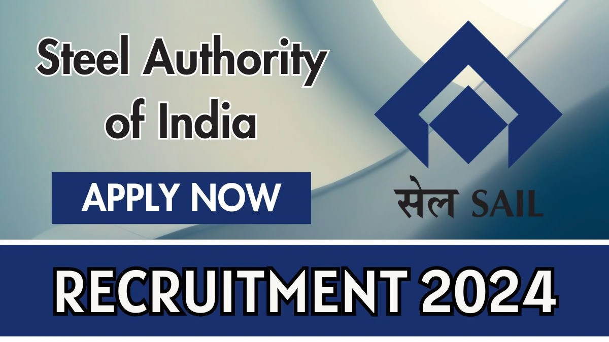 SAIL Govt Jobs 2024: 51 Proficiency Trainee, Diploma Pass Jobs in Durgapur