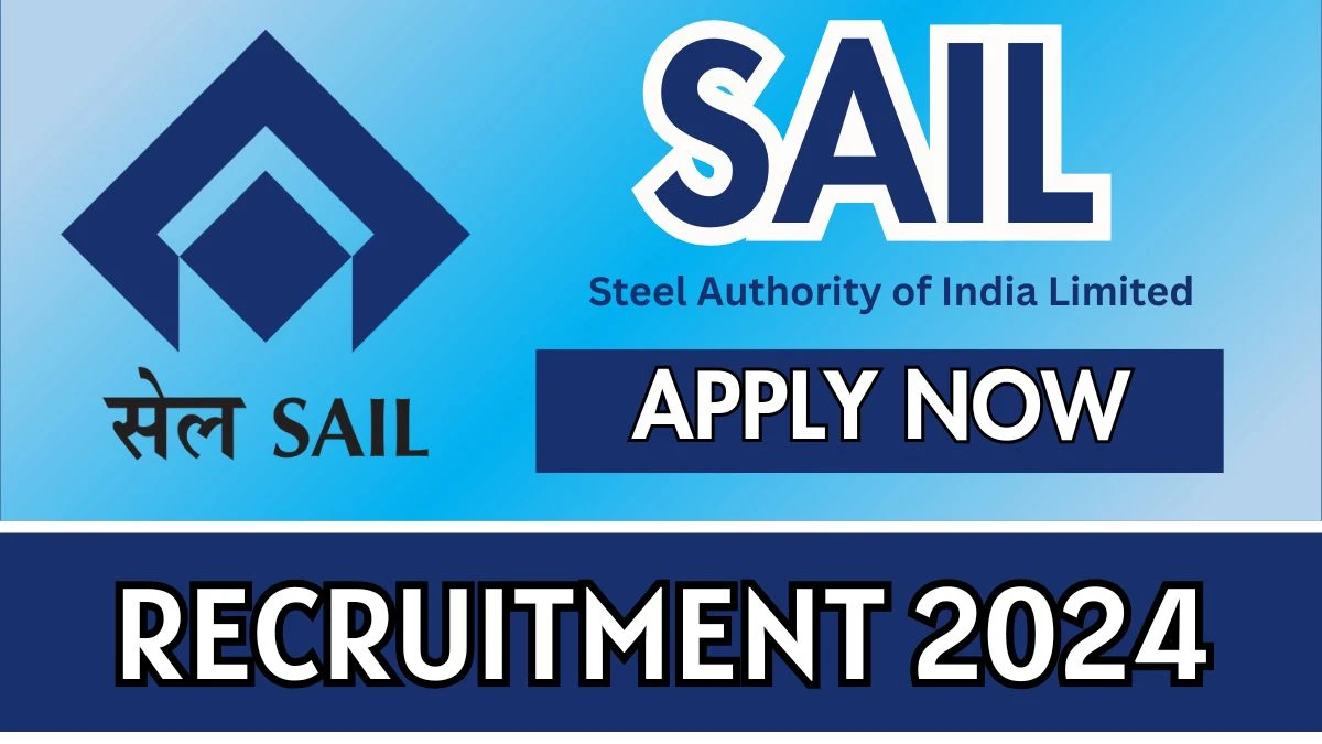 SAIL Job Vacancy 2024: Apply Online Advisors/ Consultants Vacancies