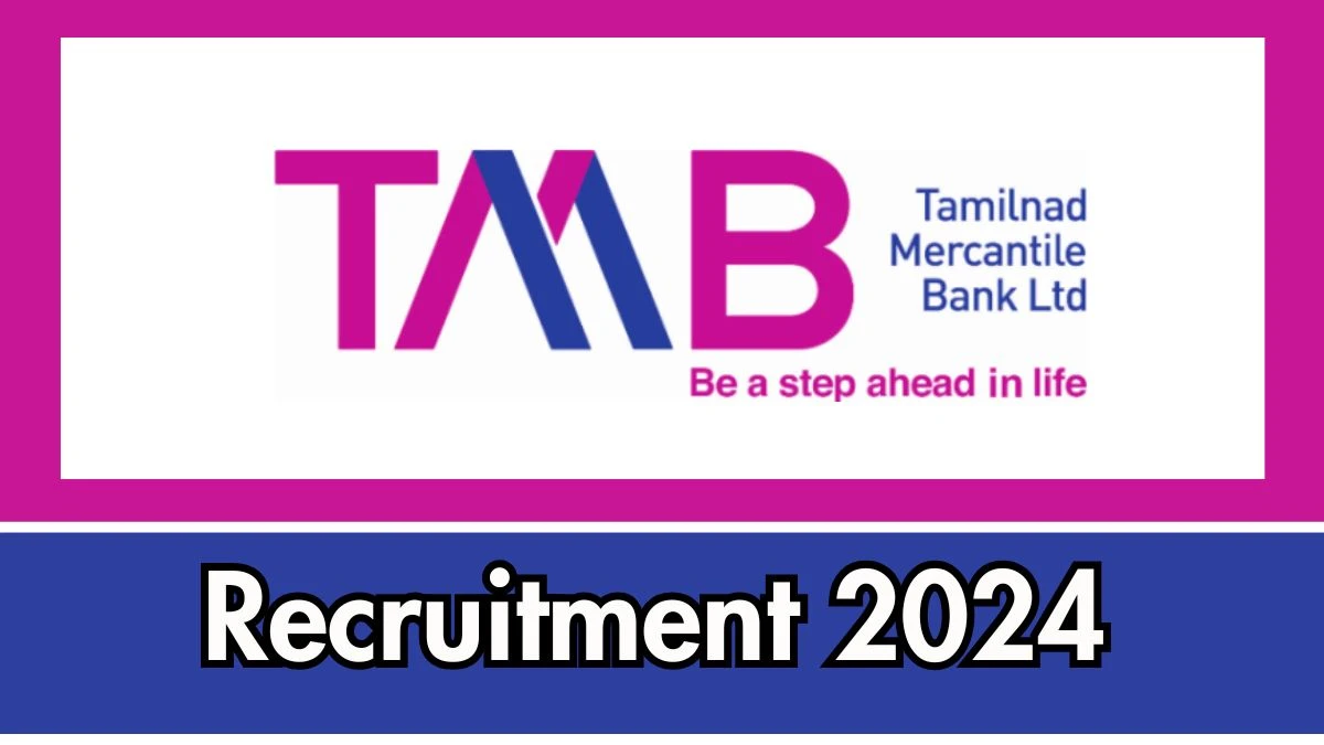 TMB Govt Jobs 2024: 170 Senior Customer Service Executive Vacancies, PG Pass Jobs in Across India