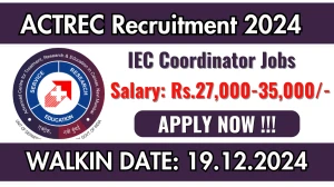 ACTREC Recruitment 2024 Salary Upto Rs.35,000 Apply for IEC Coordinator Posts