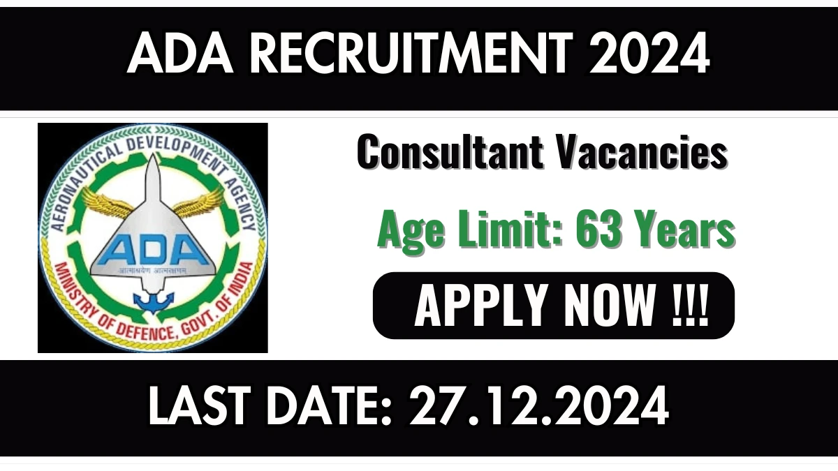 ADA Recruitment of Consultant 2024: Apply for 3 Consultant Vacancy at ada.gov.in.