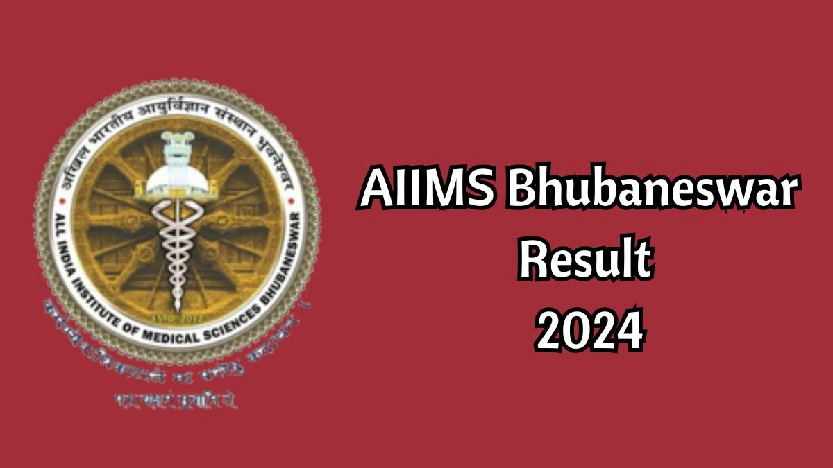 AIIMS Bhubaneswar Result 2024 Declared aiimsbhubaneswar.nic.in Project Technical Support-III Check AIIMS Bhubaneswar Merit List Here - 18 Dec 2024