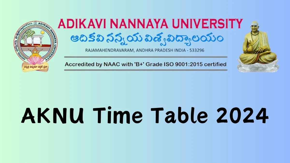 AKNU Time Table 2024 (Declared) at aknu.edu.in