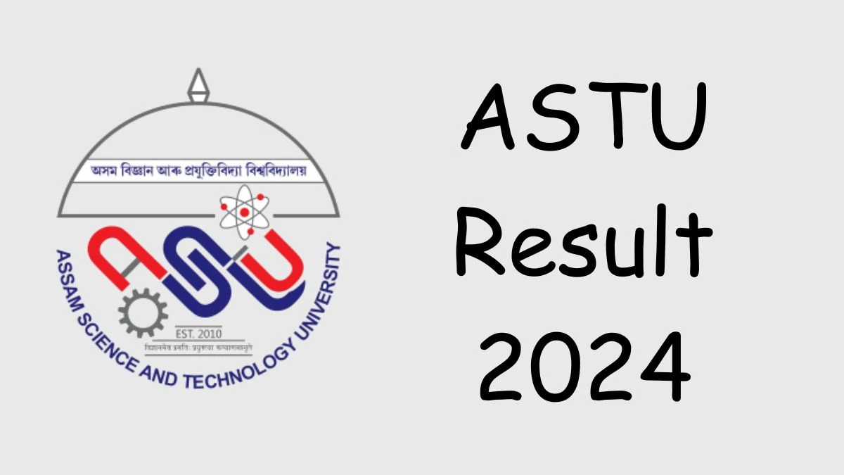 ASTU Result 2024 Released astu.ac.in Check B.Tech 8th Semester Results, Details Here - 16 Dec 2024