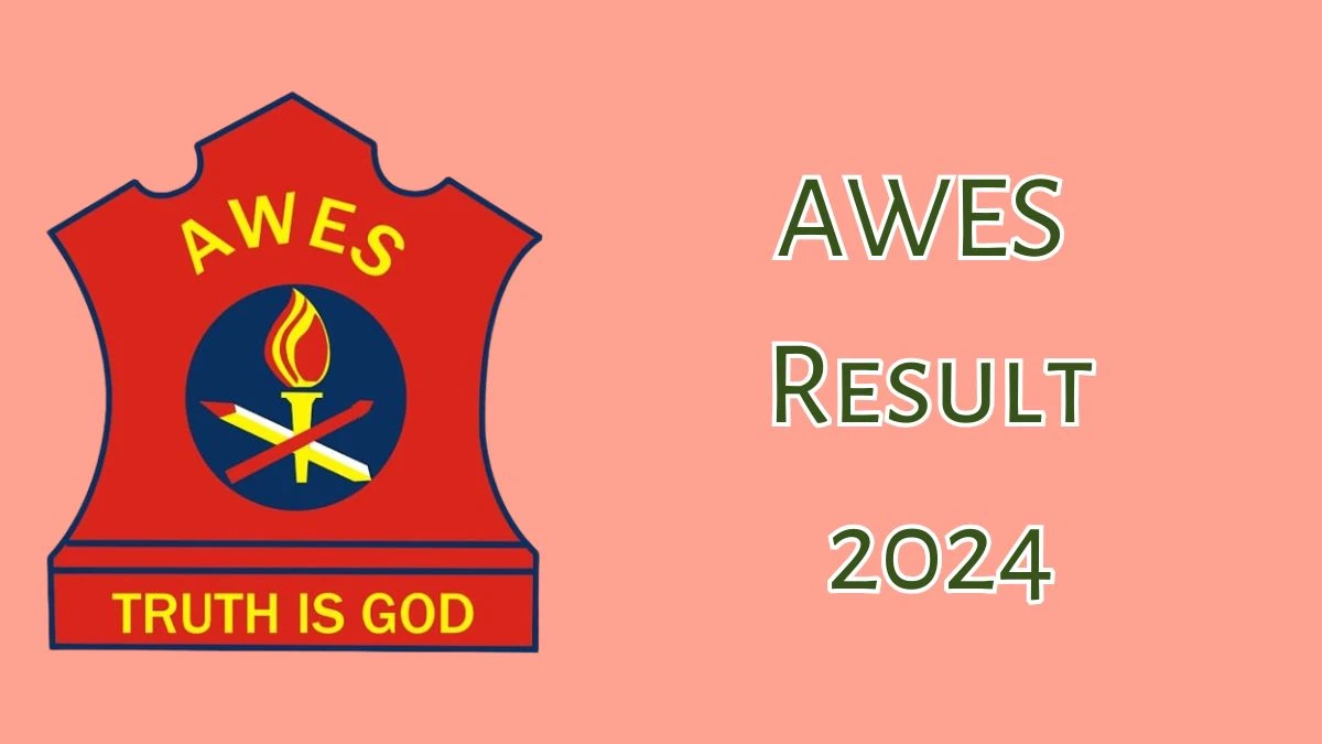 AWES Result 2024 To Be Released at awesindia.com Download the Result for the TGT, PGT and PRT - 02 Dec 2024