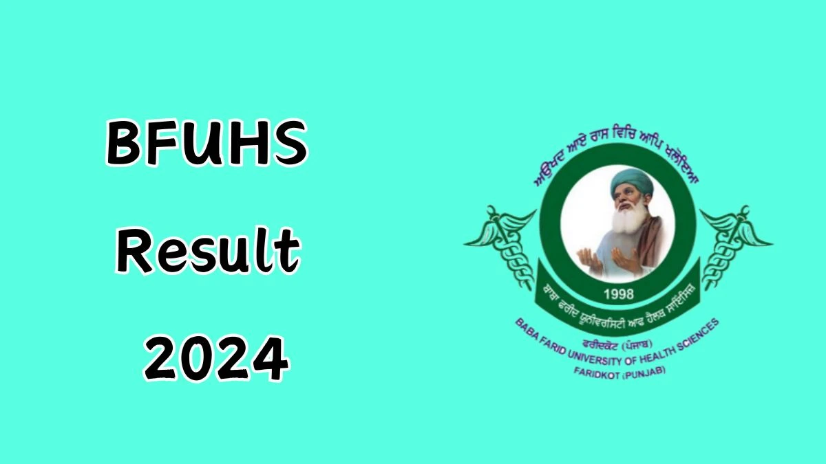 BFUHS Result 2024 (Announced) at bfuhs.ac.in MSc MLT(Biochemistry) Download Details Here