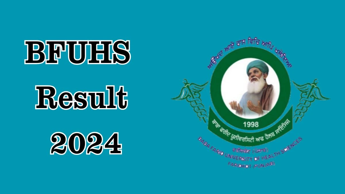 BFUHS Result 2024 (Released) at bfuhs.ac.in COTA Download Details Here