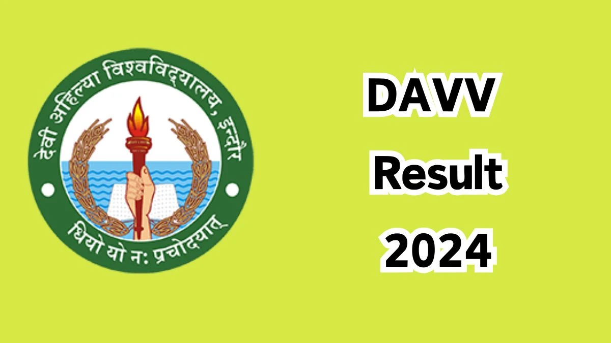 DAVV Result 2024 (Announced) at dauniv.ac.in LL.B.(Hons.) Details Here