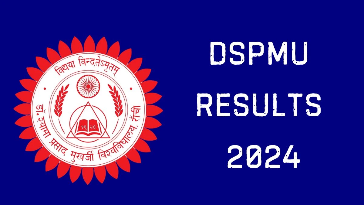 DSPMU Results 2024 (Declared) dspmuranchi.ac.in Check Master of Arts Result 2024