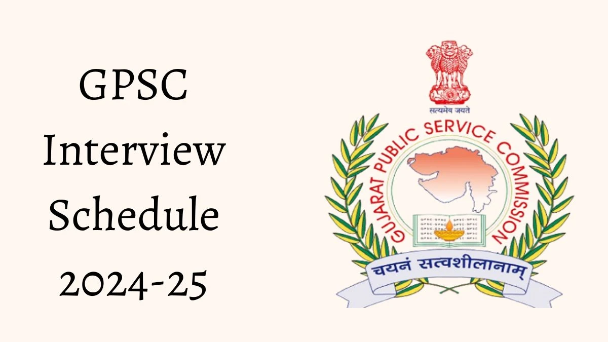 GPSC Interview Schedule 2024-25 Announced Check and Download GPSC Assistant Engineer at gpsc.gujarat.gov.in - 10 Dec 2024