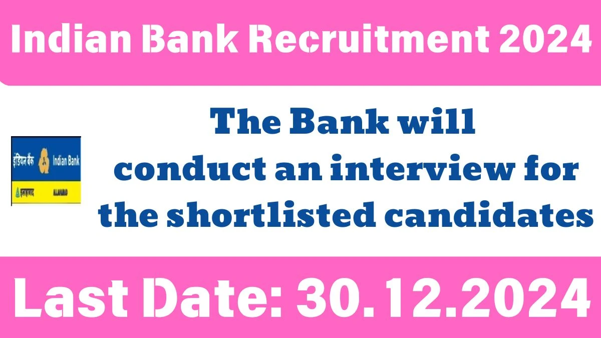 Indian Bank Recruitment 2024 Apply for Authorised Doctor Indian Bank Vacancy at indianbank.in