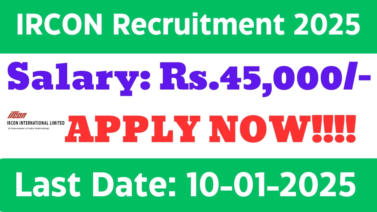 IRCON Govt Sarkari Job Vacancy 2025: Finance Assistant Vacancies, B. Com, M. Com Pass Jobs in Madhya Pradesh, Punjab