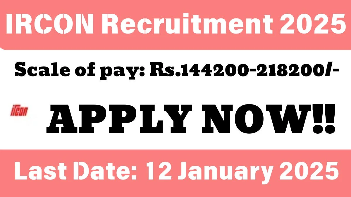 IRCON Recruitment 2025 Apply for Project Director IRCON Vacancy at ircon.org