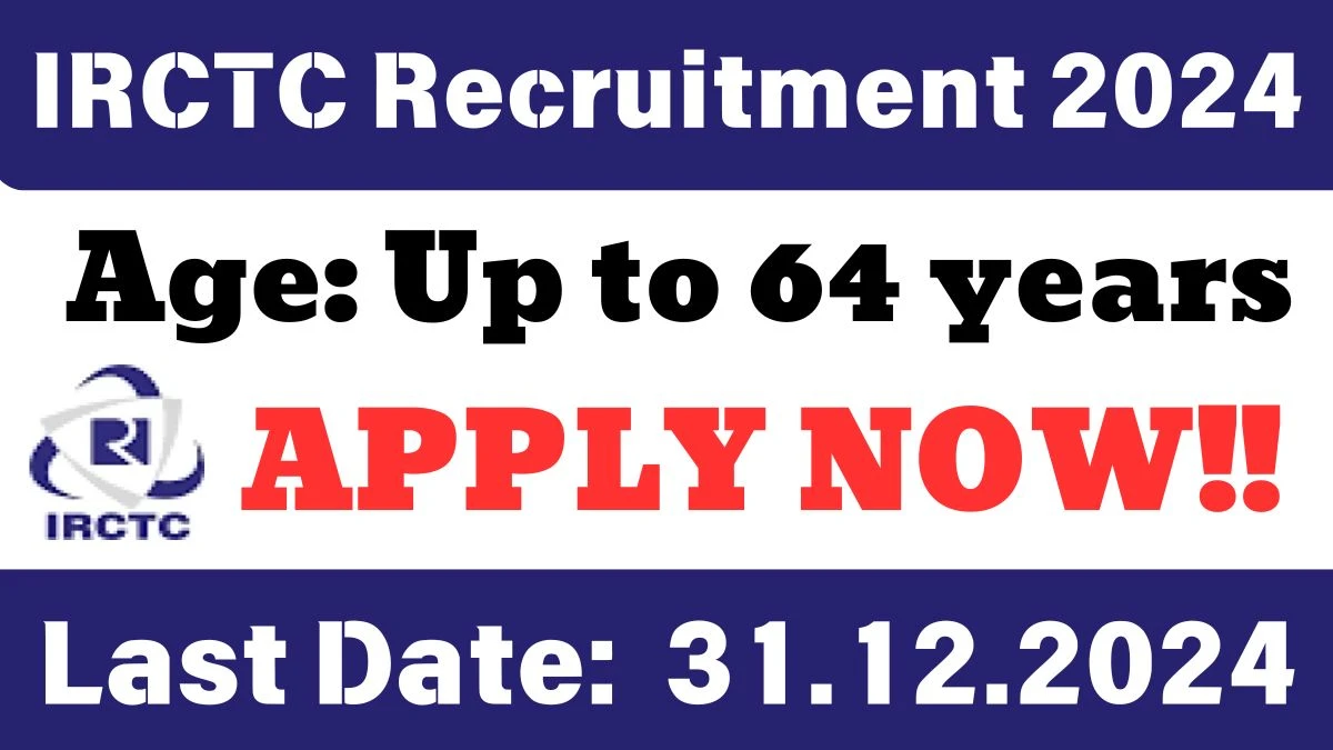 IRCTC Recruitment 2024 Apply for Consultant Jobs @ irctc.com